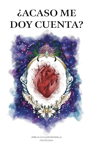 Portada del libro ¿Acaso me doy cuenta? de Amelia Guillén Mansilla